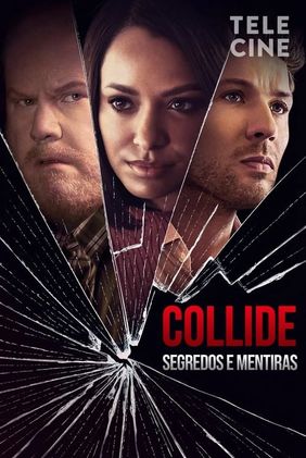 Collide: Segredos e Mentiras